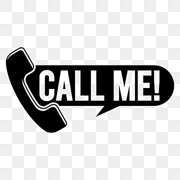 Just Call Me